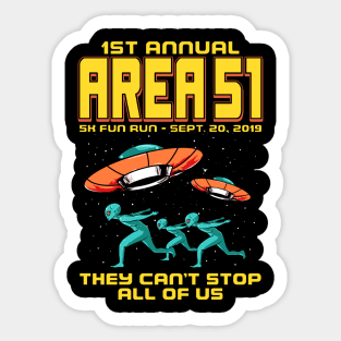 1st Annual Area 51 5k Fun Run! Sept 20,2019 Sticker